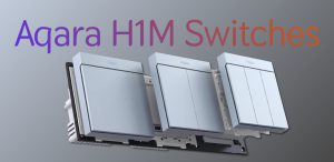 Aqara H1M Switches